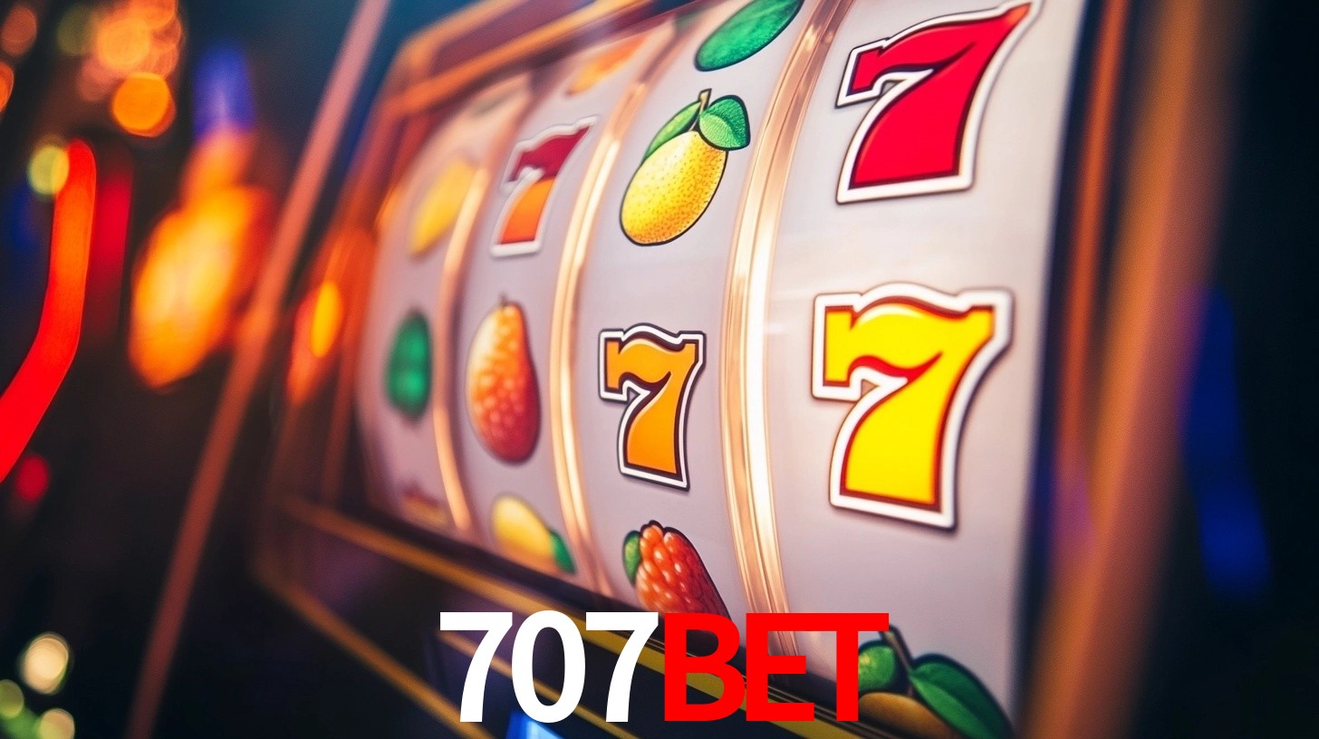 Explore as vantagens do 707bet: serviço profissional e confiabilidade